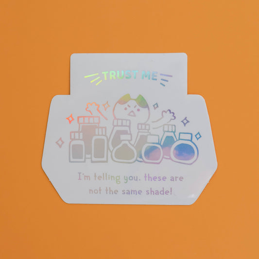 Trust Me Holographic Vinyl Sticker by Thousand Skies