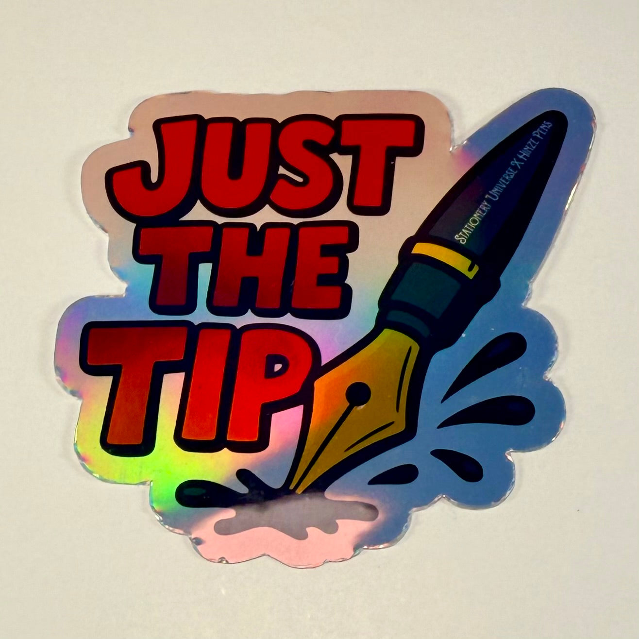 Just the Tip Holographic sticker
