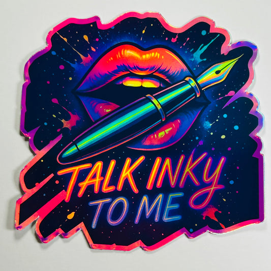 Talk Inky to Me sticker