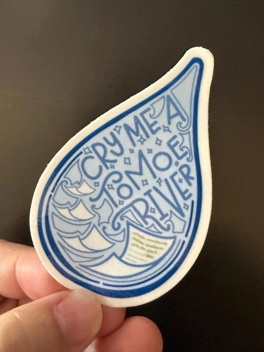 Cry Me a Tomoe River Sticker