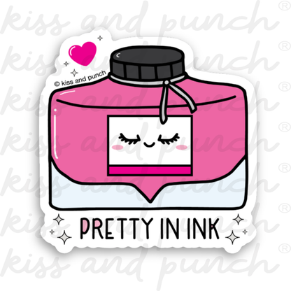 Pretty in Ink Bottle Fountain Pen Vinyl Sticker
