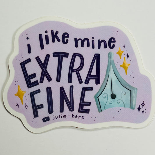 I Like Mine Extra Fine sticker