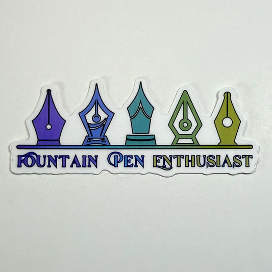 Fountain Pen Enthusiast sticker