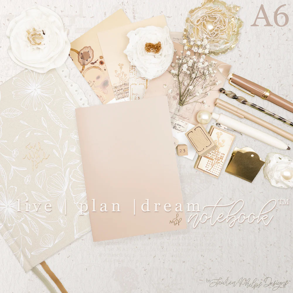 A6 Live | Plan | Dream® Notebook - Tomoe River Paper - Lauren Phelps Design