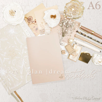 A6 Live | Plan | Dream® Notebook - Tomoe River Paper - Lauren Phelps Design