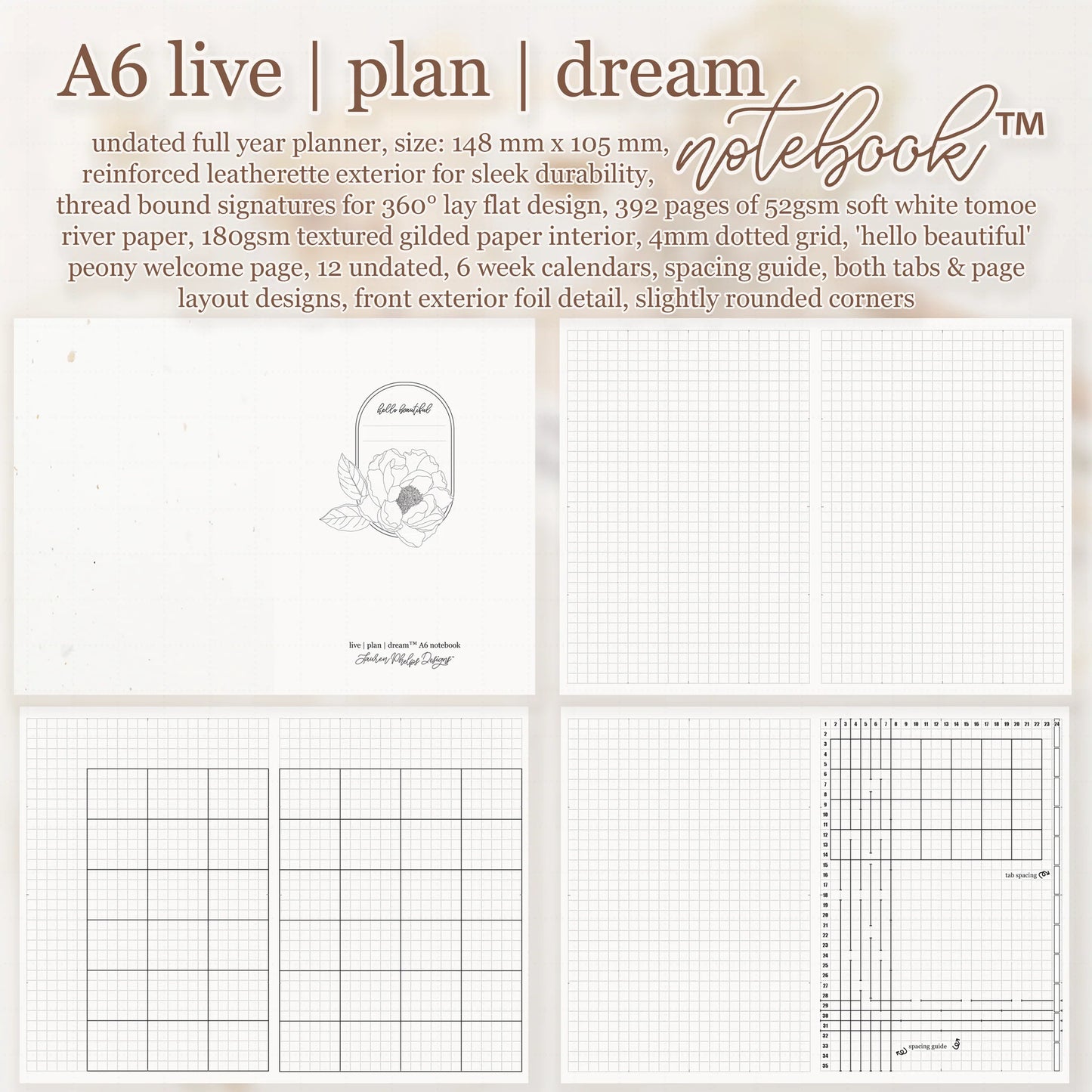 A6 Live | Plan | Dream® Notebook - Tomoe River Paper - Lauren Phelps Design