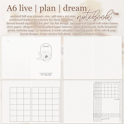 A6 Live | Plan | Dream® Notebook - Tomoe River Paper - Lauren Phelps Design